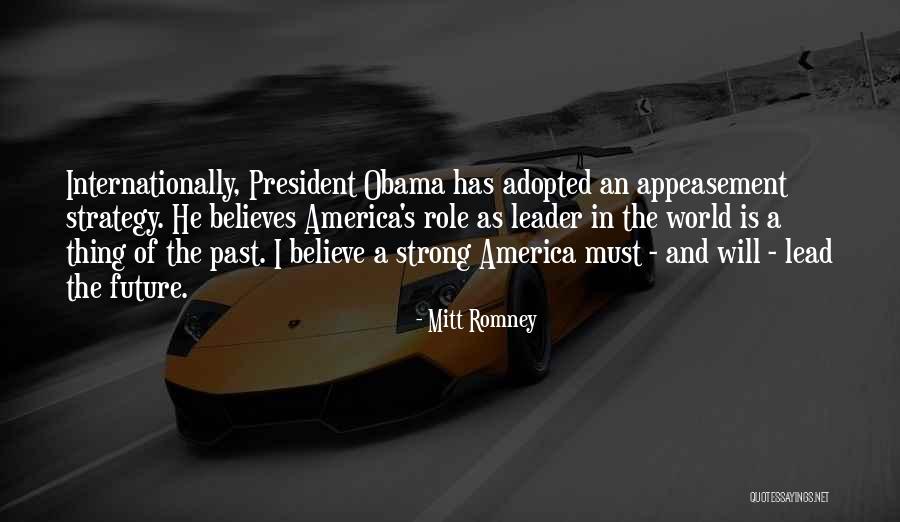 Appeasement Quotes By Mitt Romney Appeasement Quotes By Mitt Romney