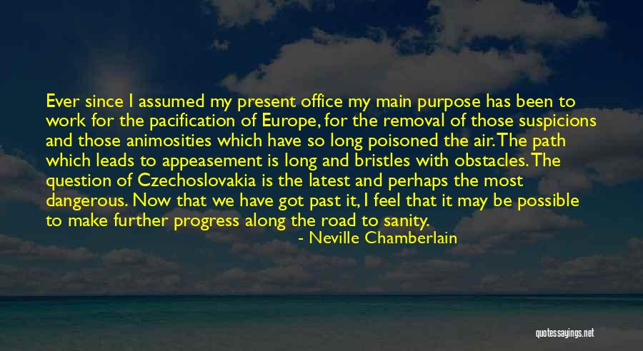 Appeasement Quotes By Neville Chamberlain Appeasement Quotes By Neville Chamberlain