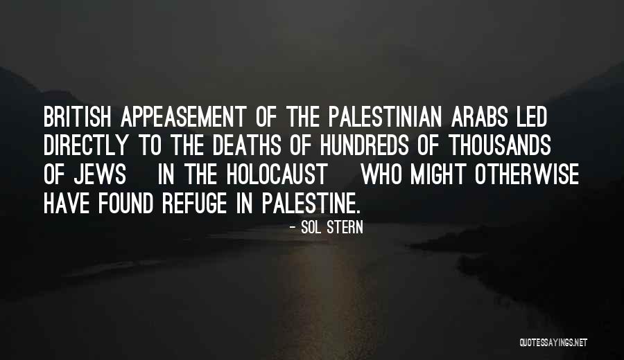 Appeasement Quotes By Sol Stern Appeasement Quotes By Sol Stern