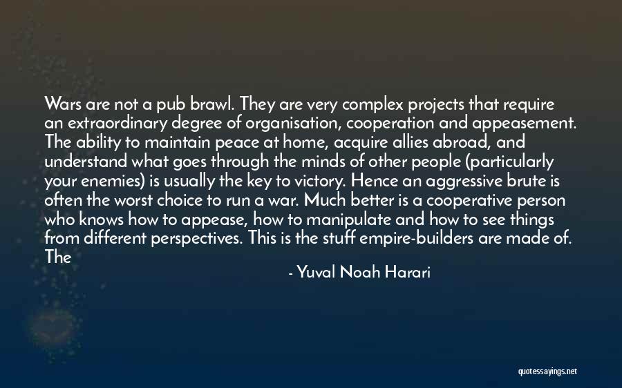 Appeasement Quotes By Yuval Noah Harari Appeasement Quotes By Yuval Noah Harari