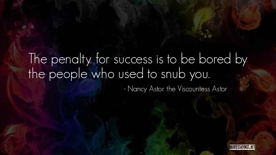 Appectual Quotes By Nancy Astor The Viscountess Astor Appectual Quotes By Nancy Astor The Viscountess Astor
