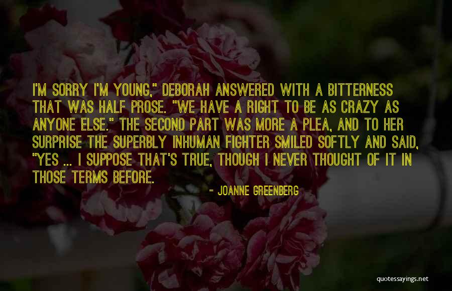 Appelberg Quotes By Joanne Greenberg Appelberg Quotes By Joanne Greenberg