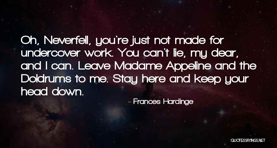 Appeline Quotes By Frances Hardinge Appeline Quotes By Frances Hardinge