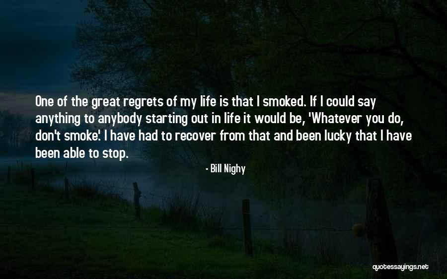 Appellate Attorneys Quotes By Bill Nighy Appellate Attorneys Quotes By Bill Nighy