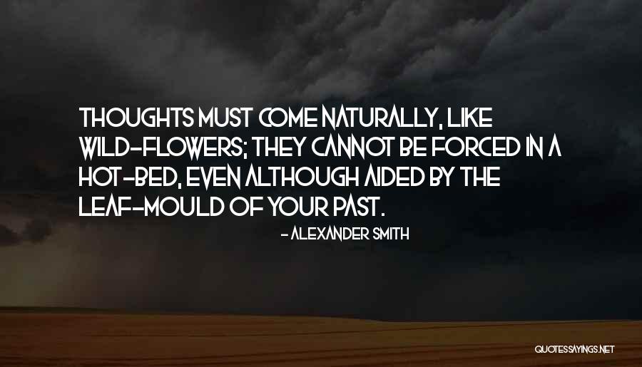 Appelle Moi Quotes By Alexander Smith Appelle Moi Quotes By Alexander Smith