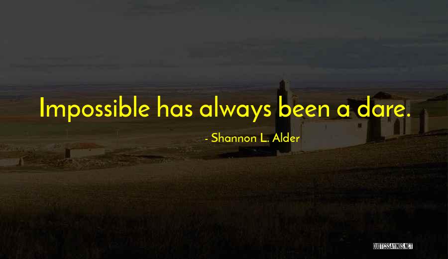 Appelle Moi Quotes By Shannon L. Alder Appelle Moi Quotes By Shannon L. Alder