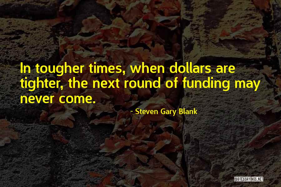 Appendiceal Carcinoma Quotes By Steven Gary Blank Appendiceal Carcinoma Quotes By Steven Gary Blank