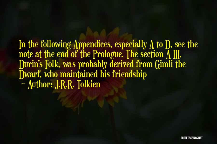 Appendices Quotes By J.R.R. Tolkien