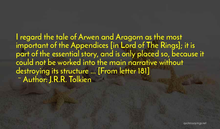 Appendices Quotes By J.R.R. Tolkien