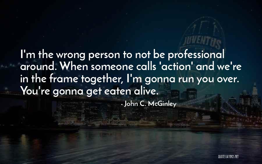 Apperception Test Quotes By John C. McGinley Apperception Test Quotes By John C. McGinley