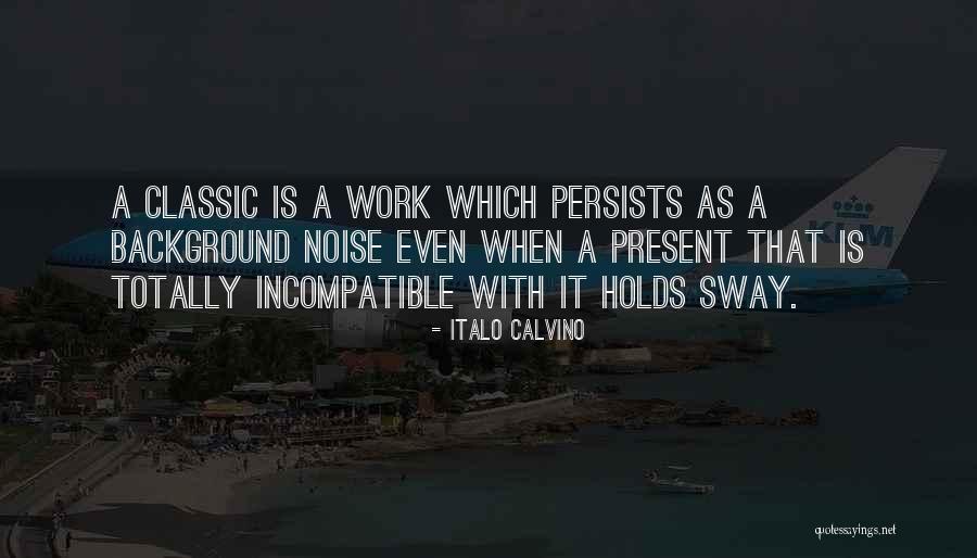 Apperceptive Quotes By Italo Calvino Apperceptive Quotes By Italo Calvino