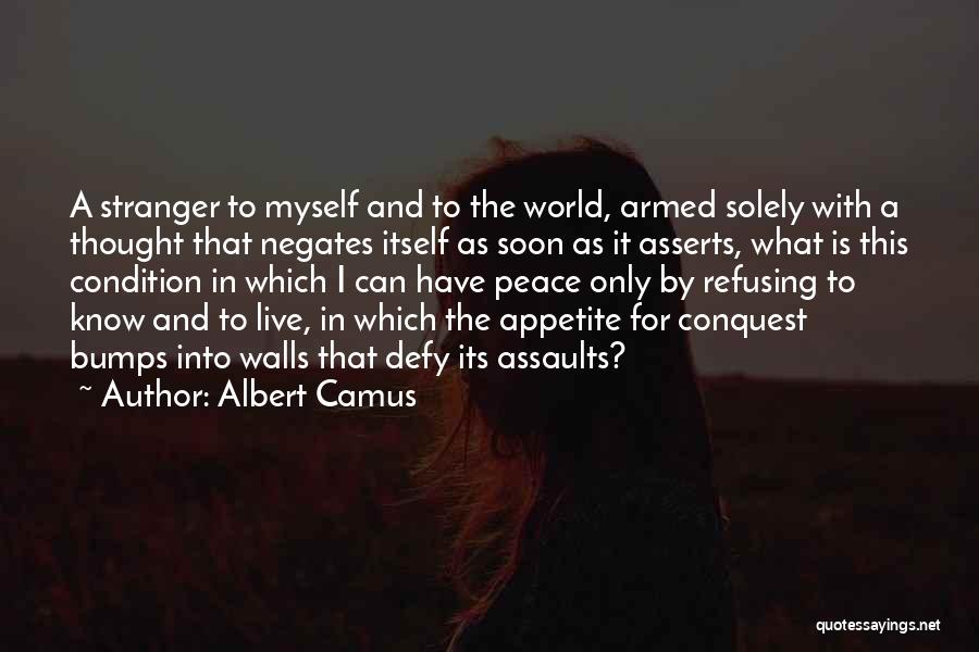 Appetite Quotes By Albert Camus