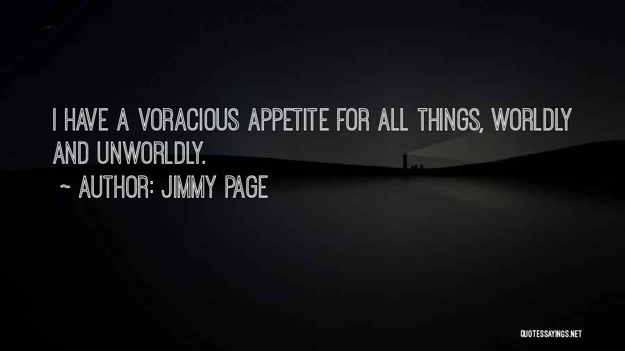 Appetite Quotes By Jimmy Page