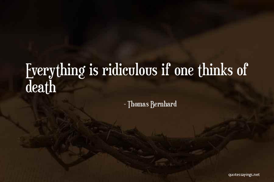 Appice Vinny Quotes By Thomas Bernhard Appice Vinny Quotes By Thomas Bernhard