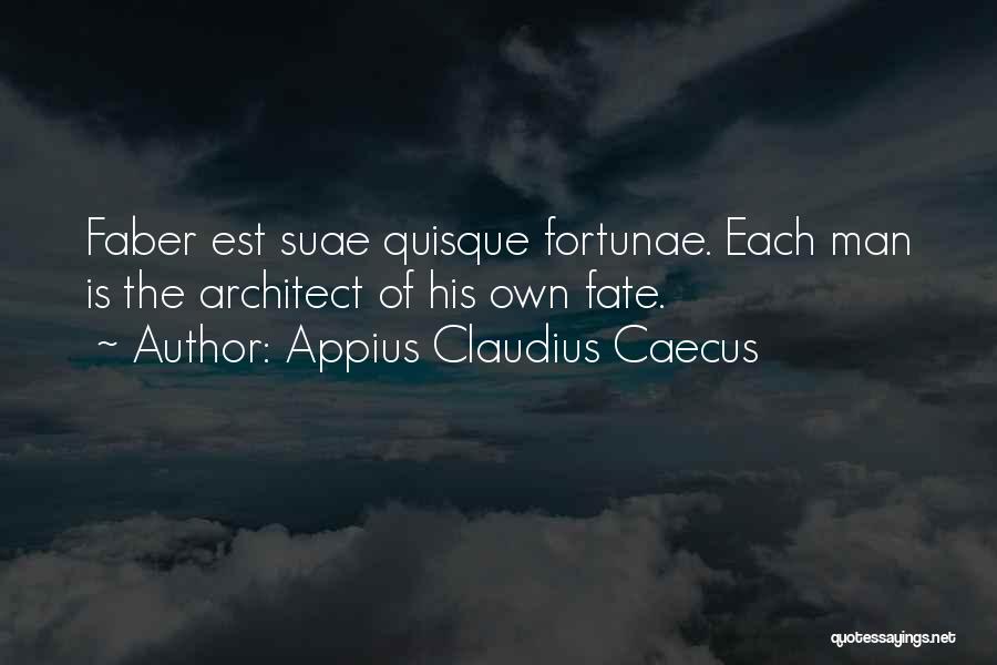 Appius Claudius Caecus Quotes 1120086