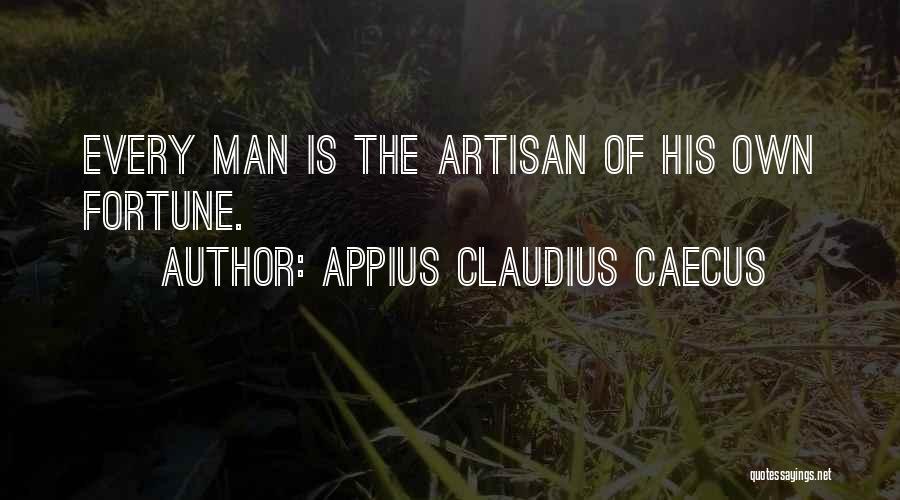 Appius Claudius Caecus Quotes 2106238