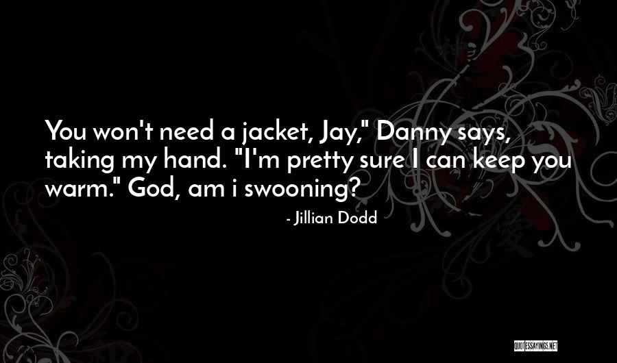 Applaudable Quotes By Jillian Dodd Applaudable Quotes By Jillian Dodd