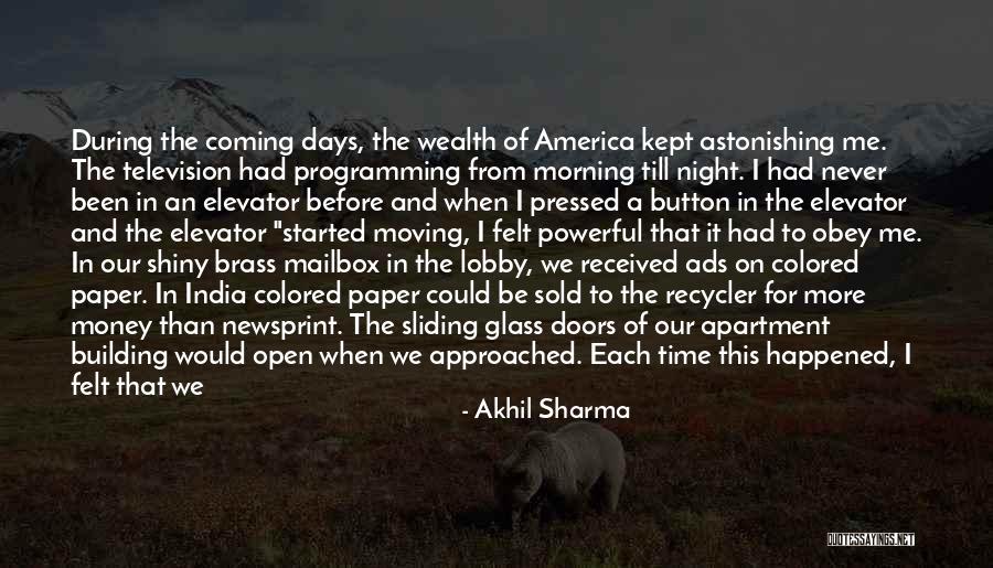 Applauden Quotes By Akhil Sharma