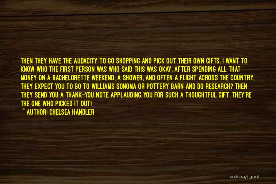 Applauding Quotes By Chelsea Handler