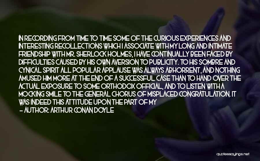 Applause Quotes By Arthur Conan Doyle