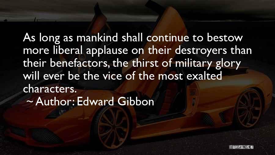 Applause Quotes By Edward Gibbon