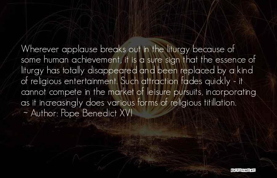 Applause Quotes By Pope Benedict XVI