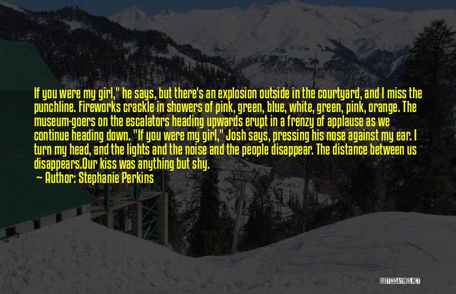 Applause Quotes By Stephanie Perkins