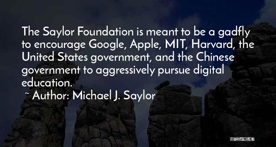 Apple And Education Quotes By Michael J. Saylor