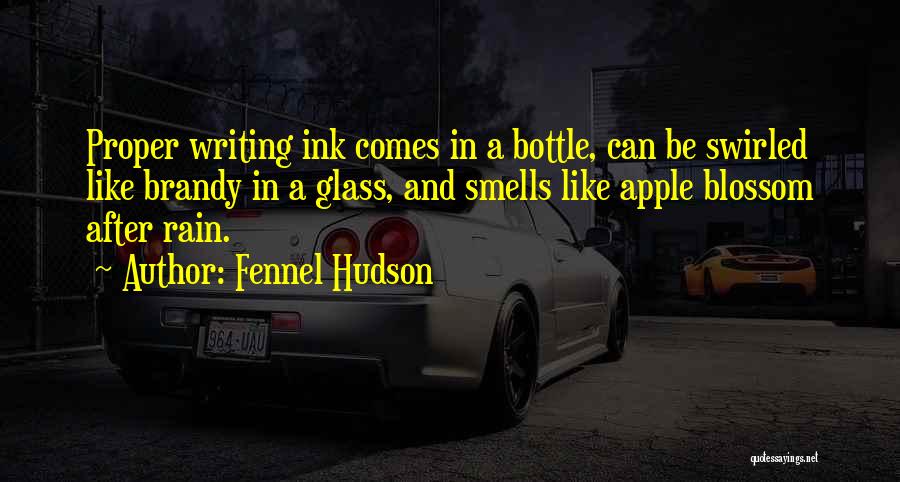 Apple And Rain Quotes By Fennel Hudson