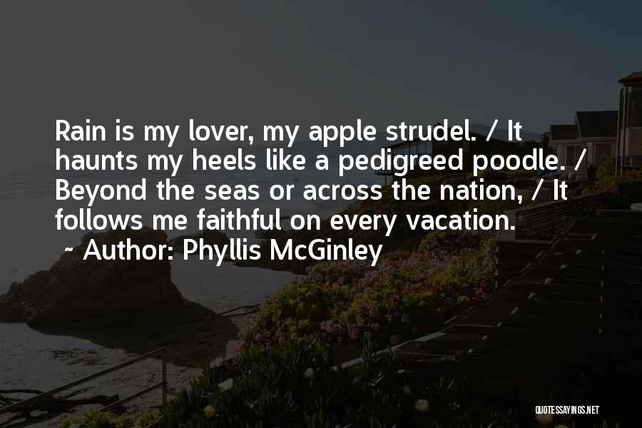 Apple And Rain Quotes By Phyllis McGinley