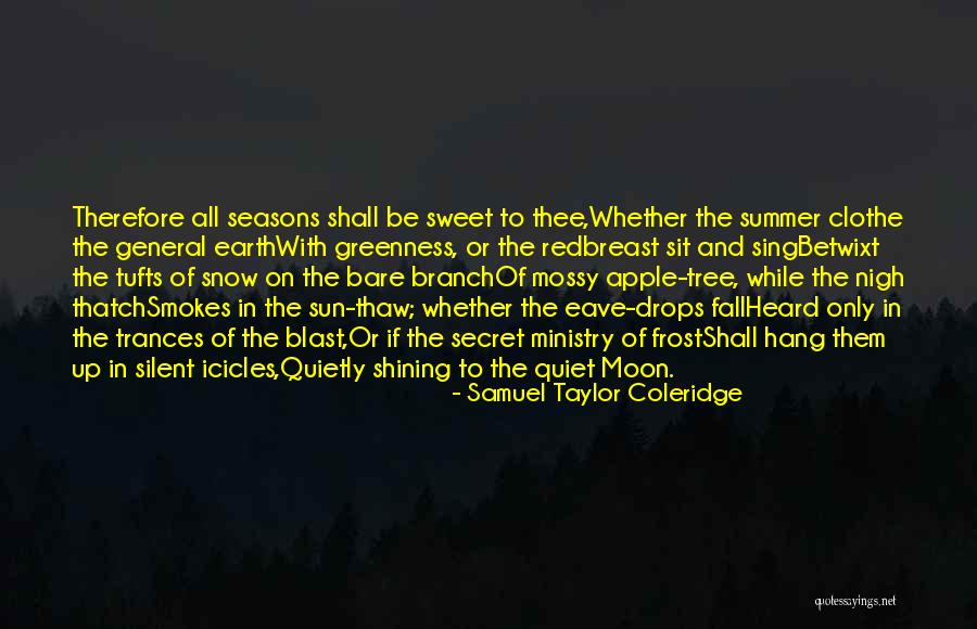 Apple And Tree Quotes By Samuel Taylor Coleridge