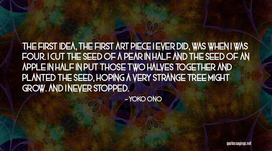 Apple And Tree Quotes By Yoko Ono