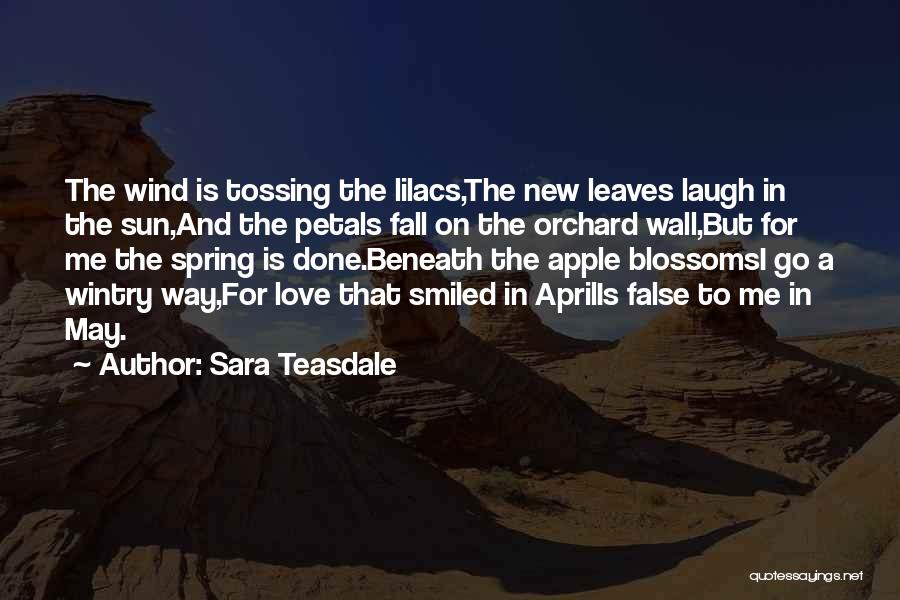 Apple Blossoms Quotes By Sara Teasdale