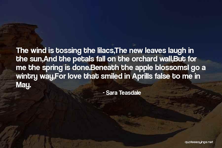 Apple Blossoms Quotes By Sara Teasdale