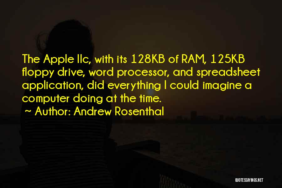 Apple Computer Inc Quotes By Andrew Rosenthal