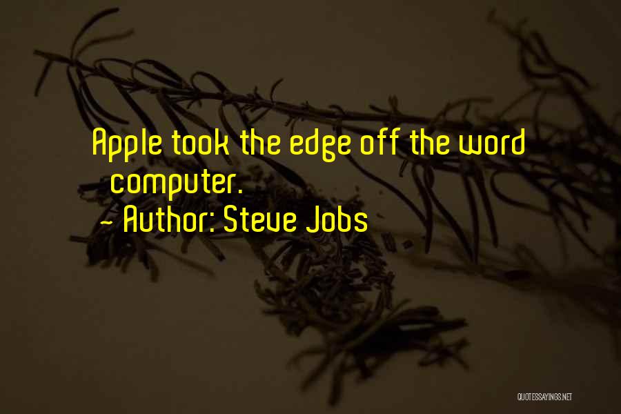 Apple Computer Inc Quotes By Steve Jobs