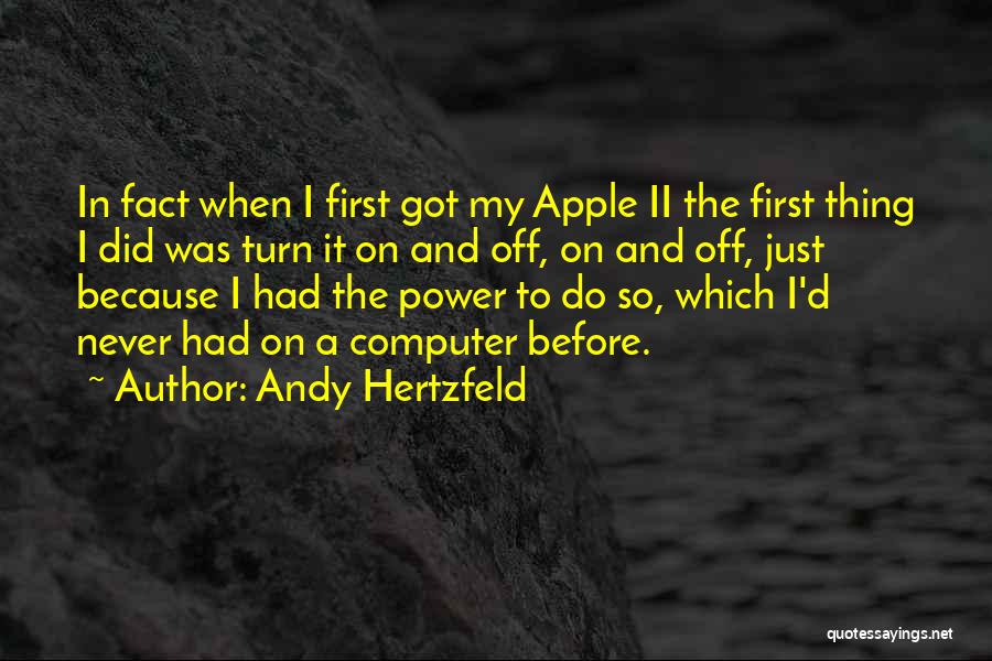 Apple Computer Quotes By Andy Hertzfeld