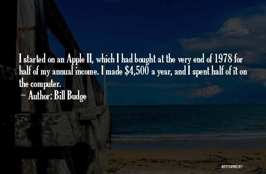 Apple Computer Quotes By Bill Budge