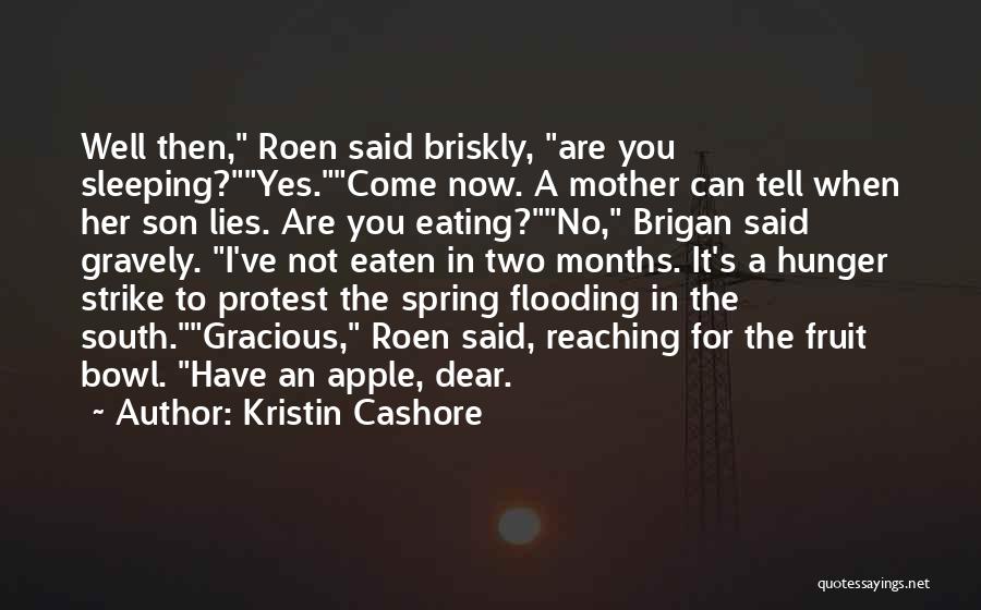 Apple Fruit Quotes By Kristin Cashore