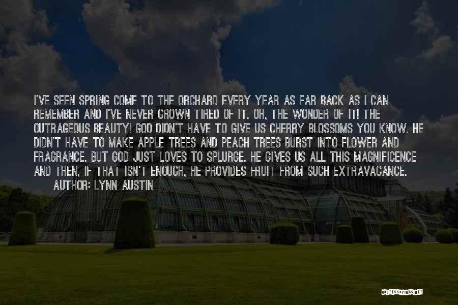 Apple Fruit Quotes By Lynn Austin