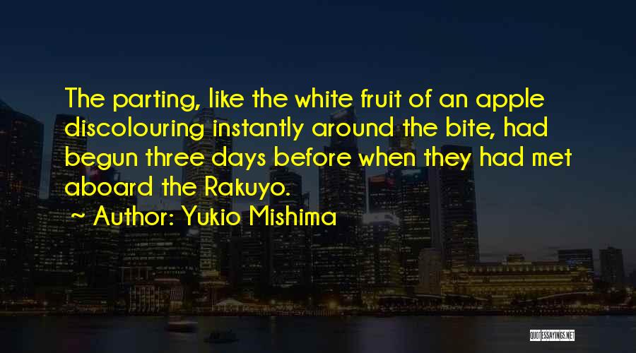 Apple Fruit Quotes By Yukio Mishima