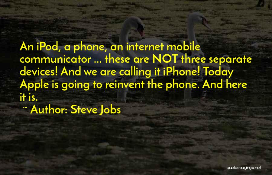 Apple Iphone 5 Quotes By Steve Jobs