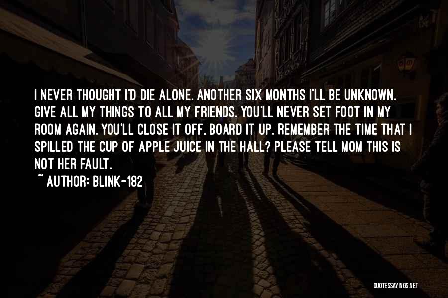 Apple Juice Quotes By Blink-182