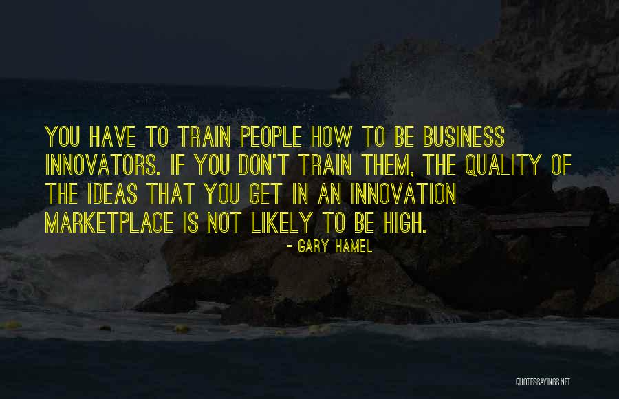 Apple Of My Eye Love Quotes By Gary Hamel Apple Of My Eye Love Quotes By Gary Hamel