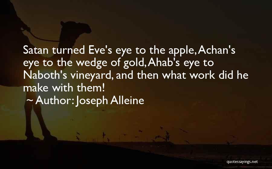 Apple Of My Eye Quotes By Joseph Alleine