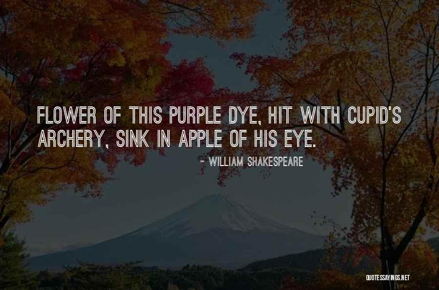 Apple Of My Eye Quotes By William Shakespeare