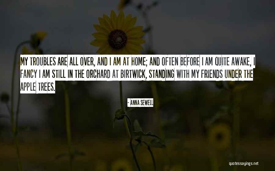 Apple Orchard Quotes By Anna Sewell Apple Orchard Quotes By Anna Sewell