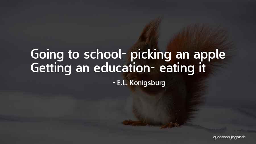 Apple Picking Quotes By E.L. Konigsburg