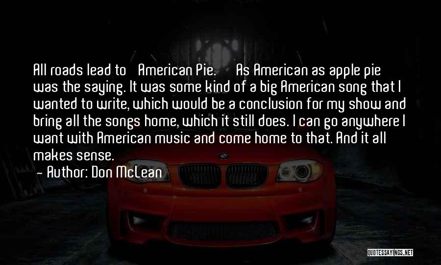 Apple Pie Quotes By Don McLean