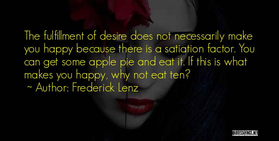Apple Pie Quotes By Frederick Lenz